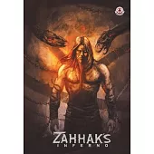 Zahhak’s Inferno