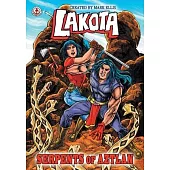 Lakota: Serpents of Aztlan