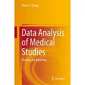 Data Analysis of Medical Studies: Reading and Reporting