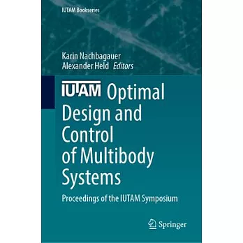 Optimal Design and Control of Multibody Systems: Proceedings of the Iutam Symposium