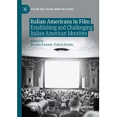 Italian Americans in Film: Establishing and Challenging Italian American Identities
