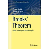 Brooks’ Theorem: Graph Coloring and Critical Graphs