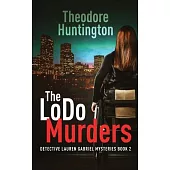 The LoDo Murders