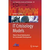 It Crisisology Models: Object-Based Optimization for Sustainable Development