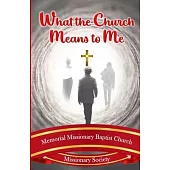 What the Church Means to Me