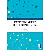Prospective Memory in Clinical Populations