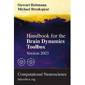 Handbook for the Brain Dynamics Toolbox: Version 2023