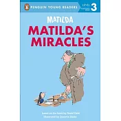 Matilda: Matilda’s Miracles