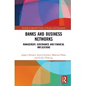 Banks and Business Networks: Management, Governance and Financial Implications