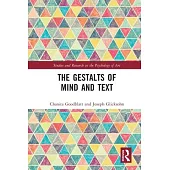 The Gestalts of Mind and Text