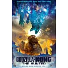 《哥吉拉與金剛：新帝國》電影前傳漫畫：獸獵者Godzilla X Kong: The Hunted