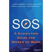 SOS: A Survival Guide for Women at Work