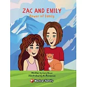 Zac and Emily: Power of Family