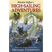 Winslow Hoffner’s High-Sailing Adventures
