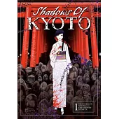 Shadows of Kyoto Vol.1