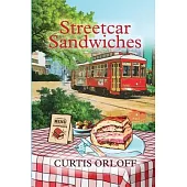 Streetcar Sandwiches