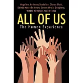 All of Us: The Human Experience