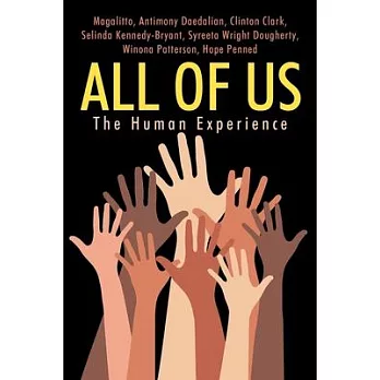 All of Us: The Human Experience