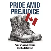 Pride amid Prejudice