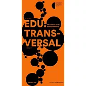Edu: Transversal No. 02/2024: Educational Turn / Bildungsoffensive