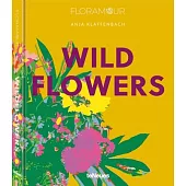 Floramour: Wild Flowers