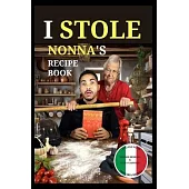 I Stole Nonna’s Recipe Book