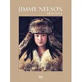 Jimmy Nelson: Humanity