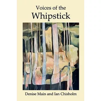 Voices of the Whipstick