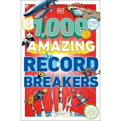 1,000 Amazing Record Breakers
