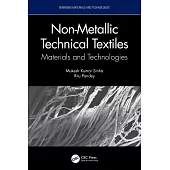 Non-Metallic Technical Textiles: Materials and Technologies