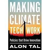 Making Climate Tech Work: Policies That Drive Innovation