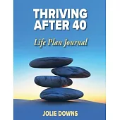 Thriving After 40 Journal