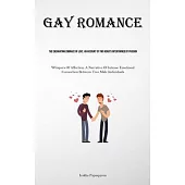 Gay Romance: The Enchanting Embrace Of Love: An Account Of Two Hearts Intertwined By Passion (Whispers Of Affection: A Narrative Of