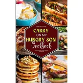 Carry On My Hungry Son Cookbook: A Deliciously Supernatural Cookbook