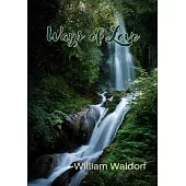 Ways of Love: A Poetry Collection