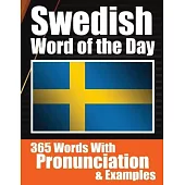 Swedish Words of the Day Swedish Made Vocabulary Simple: Your Daily Dose of Swedish Language Learning Learning Swedish Effortlessly with Daily Words,
