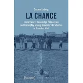 La Chance: Uncertainty, Knowledge Production and Gameplay Among University Graduates in Bamako, Mali
