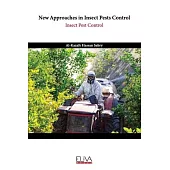 New Approaches in Insect Pests Control: Insect Pest Control