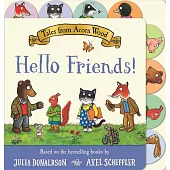 硬頁書Tales from Acorn Wood: Hello Friends!: A Tabbed Board Book