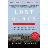 Lost Girls: An American Mystery