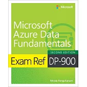 Exam Ref Dp-900 Microsoft Azure Data Fundamentals