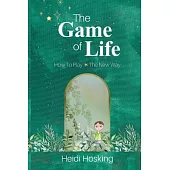 The Game of Life - How to Play, The New Way