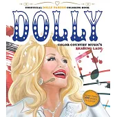 Unofficial Dolly Parton Coloring Book: Color Country Music’s Leading Lady