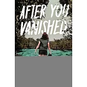 After You Vanished