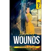 Beyond my Wounds