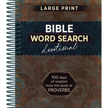 Bible Word Search Devotional: 100 Days of Wisdom from the Book of Proverbs