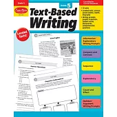 Text-Based Writing, Grade 5 Teacher Resource