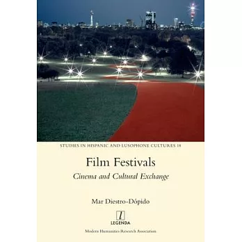 Film Festivals: Cinema and Cultural Exchange