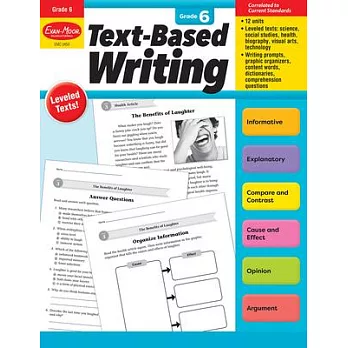 Text-Based Writing, Grade 6 Teacher Resource