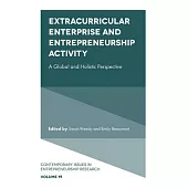 Extracurricular Enterprise and Entrepreneurship Activity: A Global and Holistic Perspective